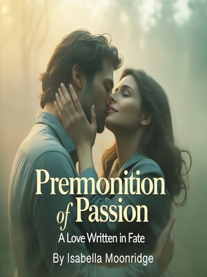 cover image of Premonition of Passion